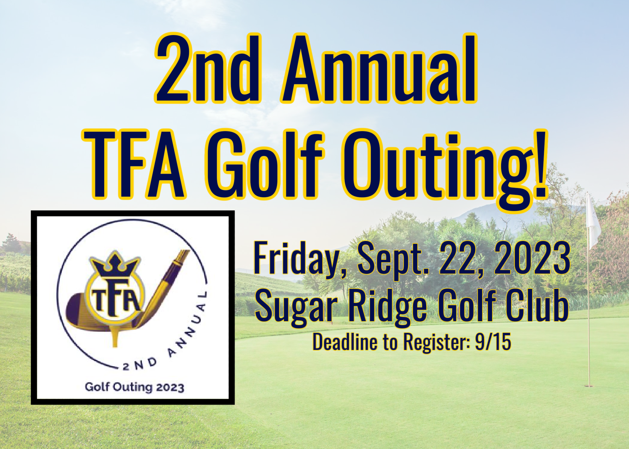 Thank you for attending TFA’s 2nd Annual Golf Outing!